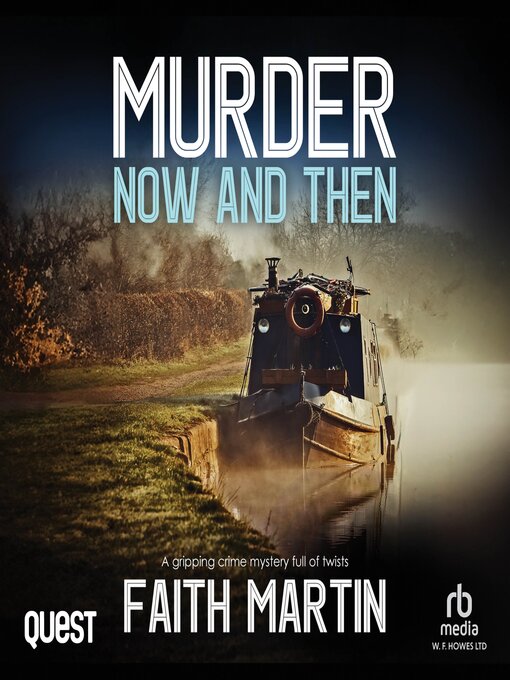 Title details for Murder Now and Then by Faith Martin - Wait list